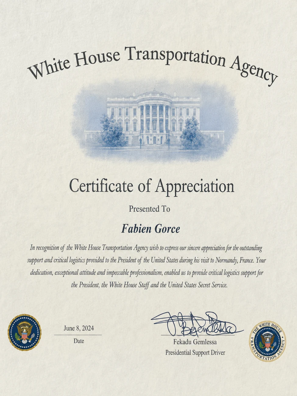 Certificate of Appreciation décerné par la White House Transportation Agency pour l'appui logistique lors de la visite présidentielle américaine en Normandie